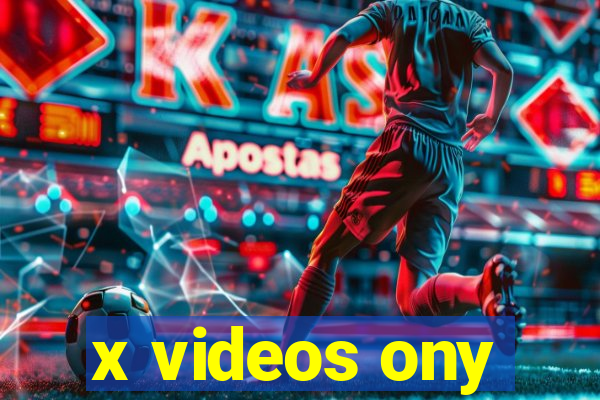 x videos ony